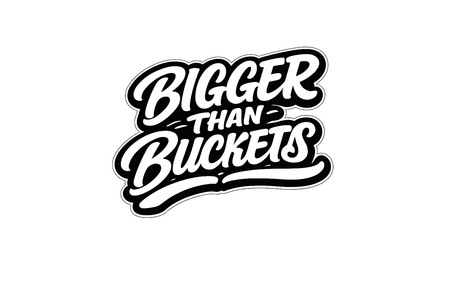 Bigger than buckets